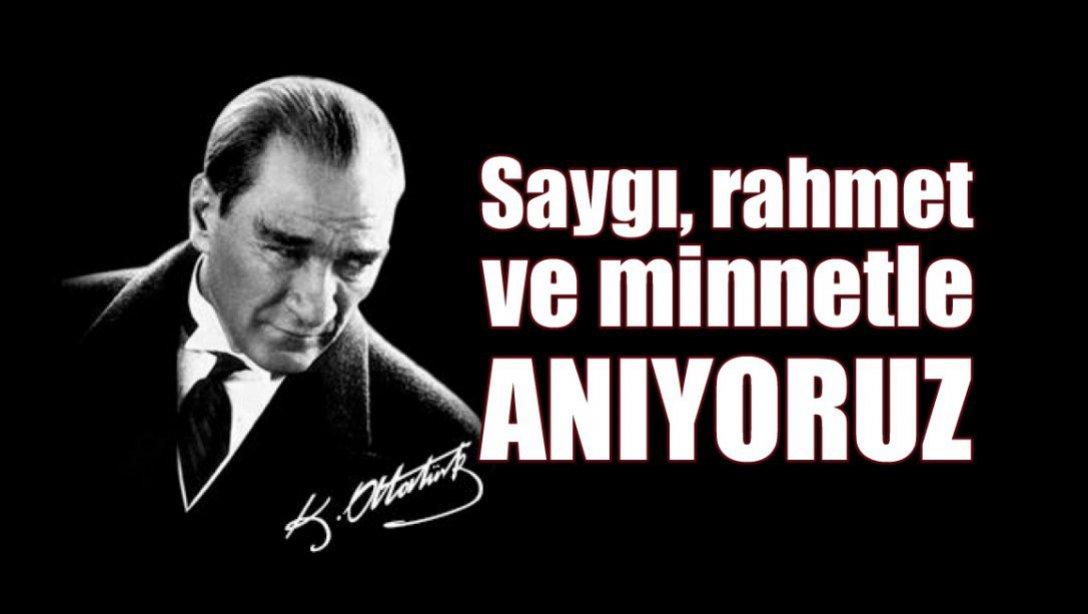 İlçe Milli Eğitim Müdürü Yücel İRMAK'ın 10 Kasım Atatürk'ü Anma Günü Mesajı